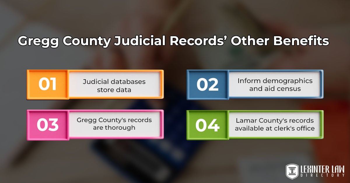 Things To Know About Gregg County Judicial Records Gregg County Judicial Records’ Other Benefits