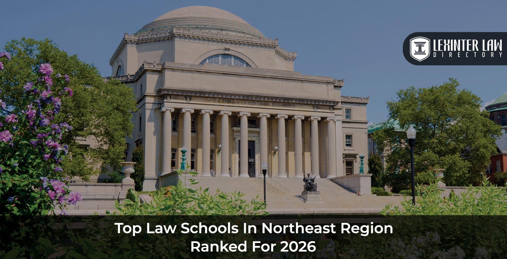 Top Law Schools In Northeast Region