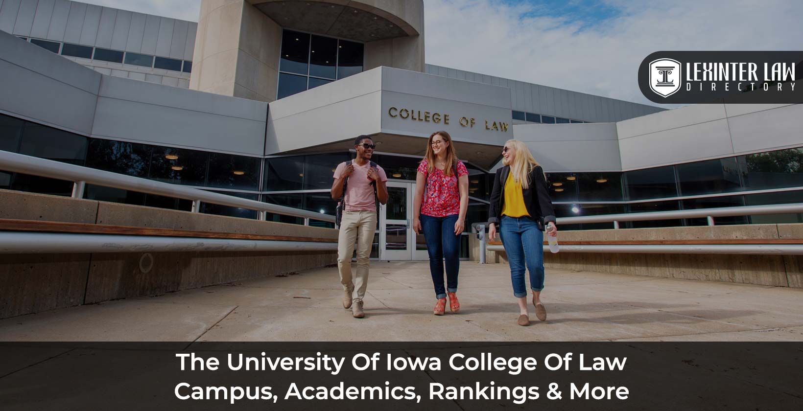 The University Of Iowa College Of Law