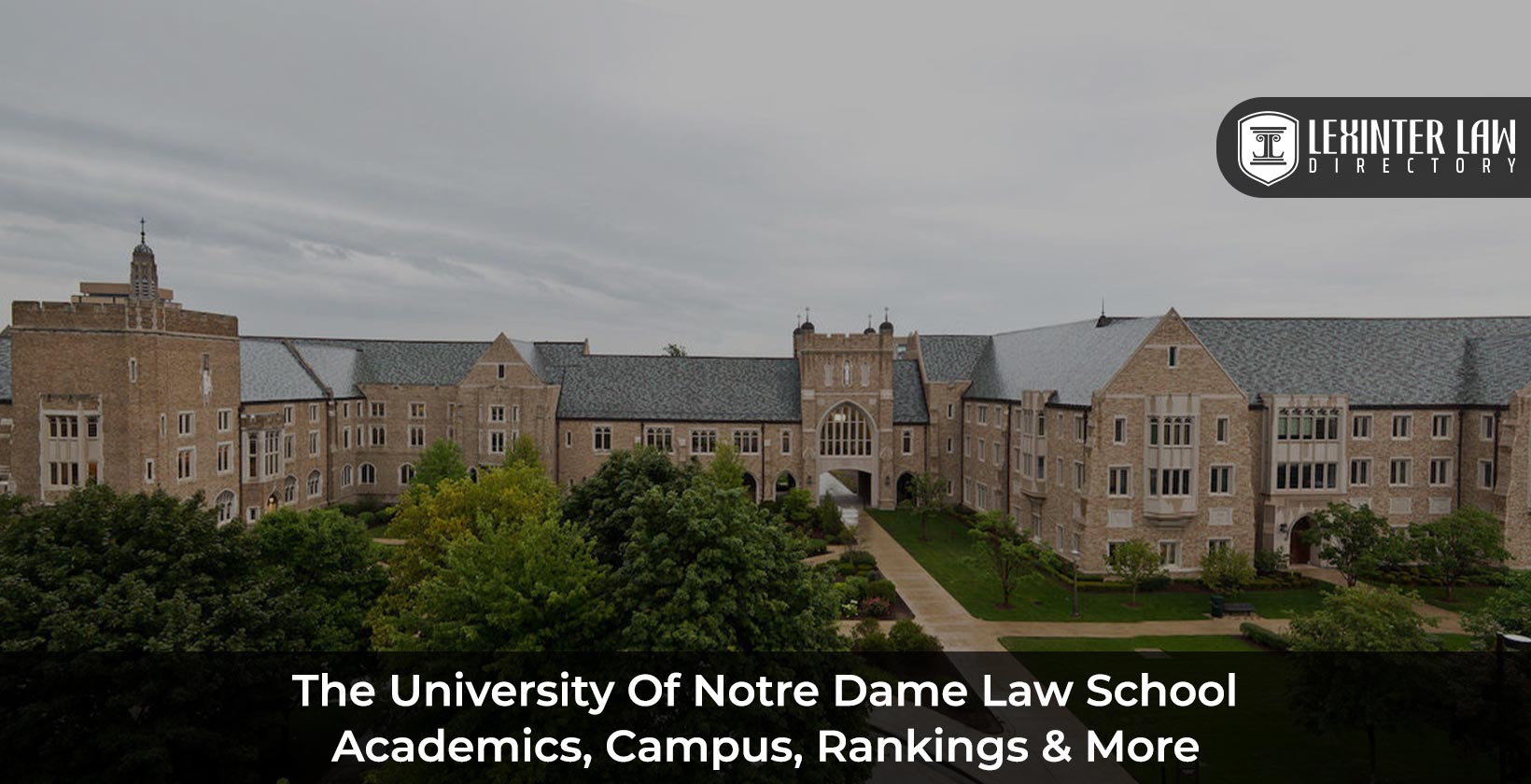 The University Of Notre Dame Law School