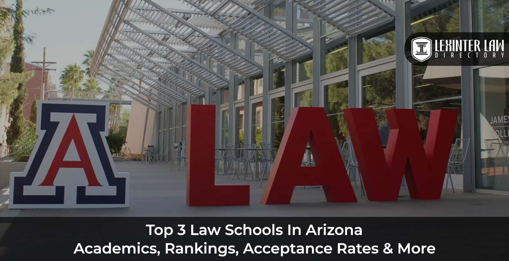 Top 3 Law Schools In Arizona