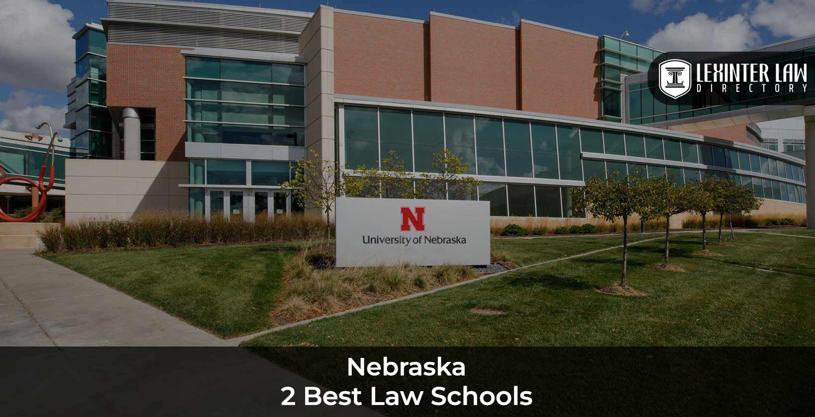 Top Law Schools in Nebraska