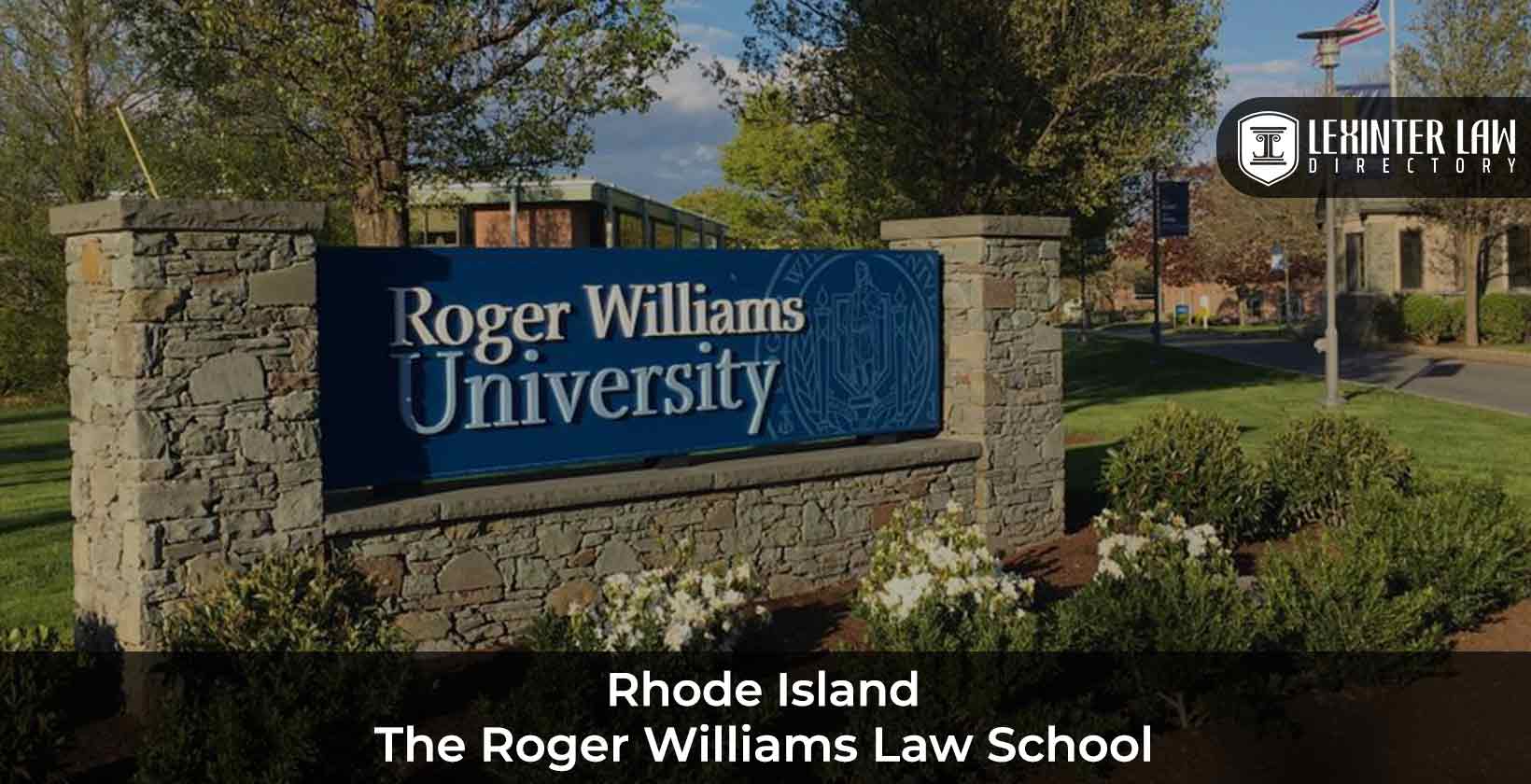 Top Law Schools in Rhode Island