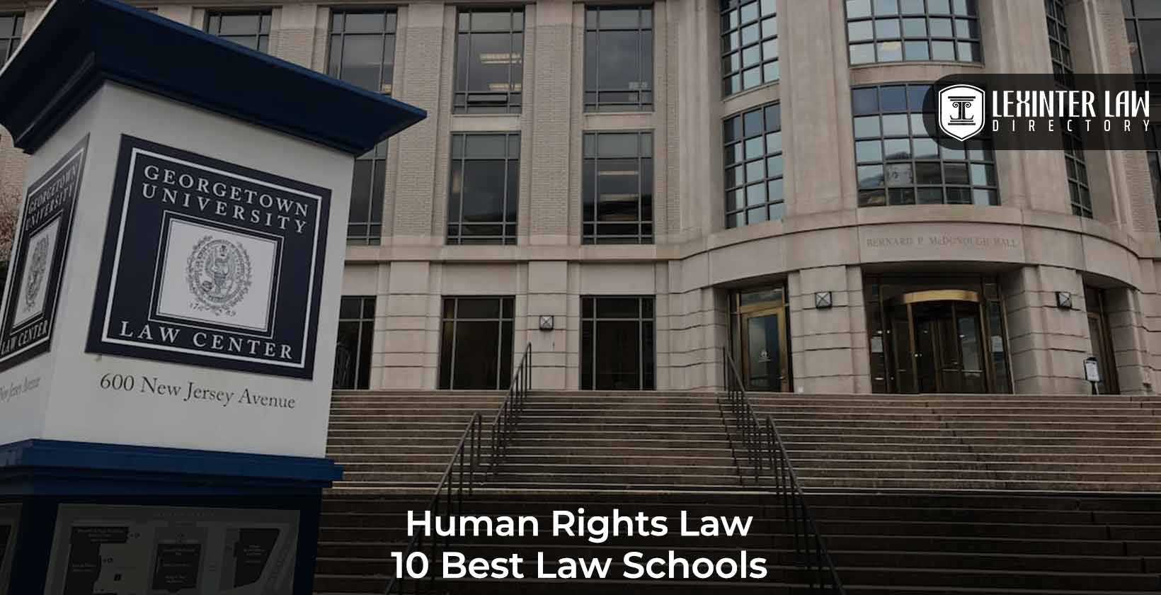 Best Law Schools for Human Rights Law