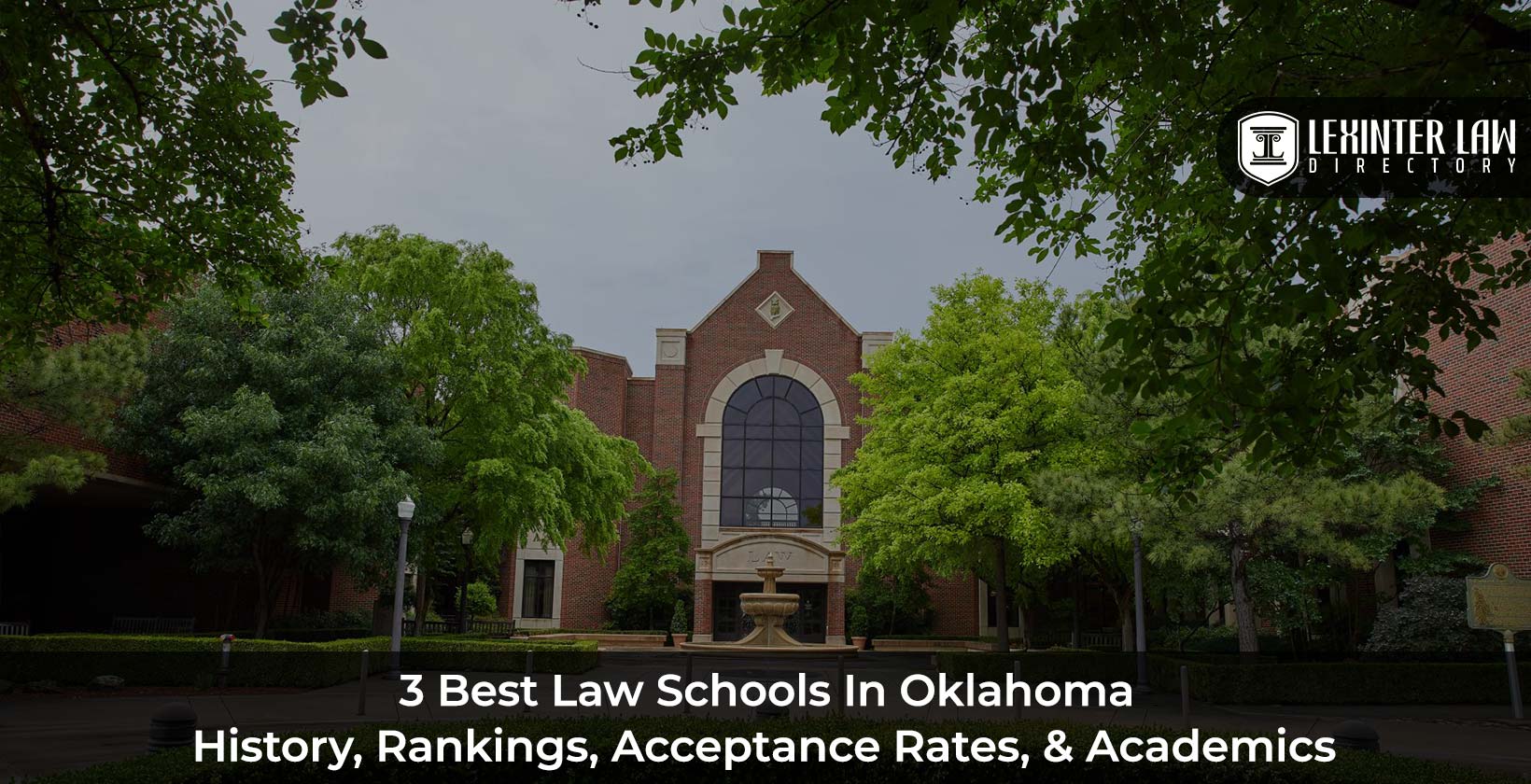 3 Best Law Schools In Oklahoma