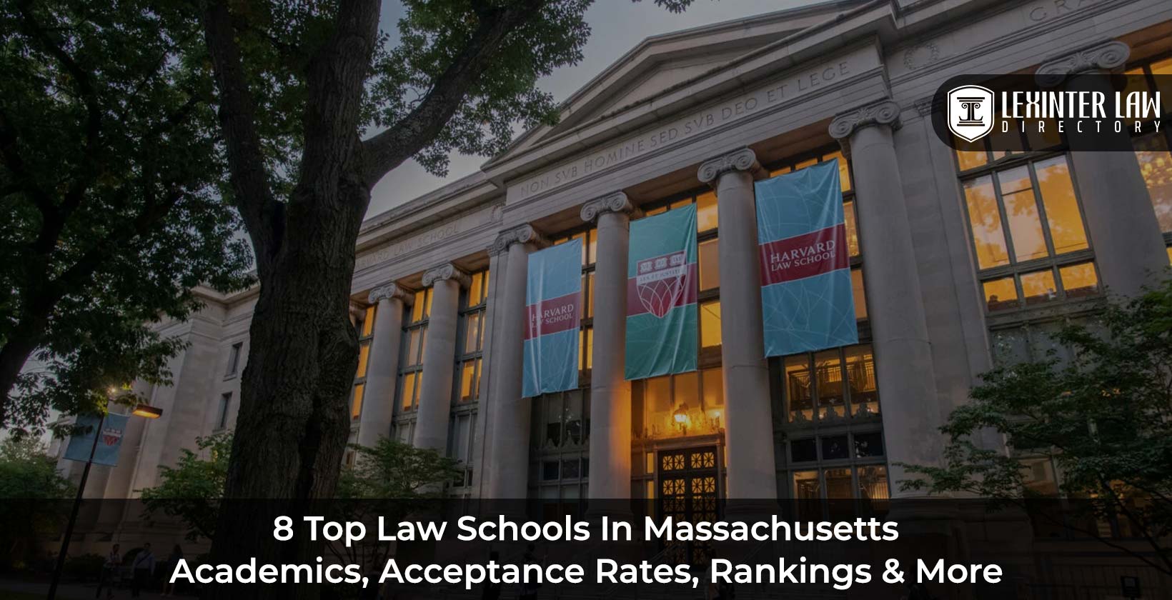 8 Top Law Schools In Massachusetts