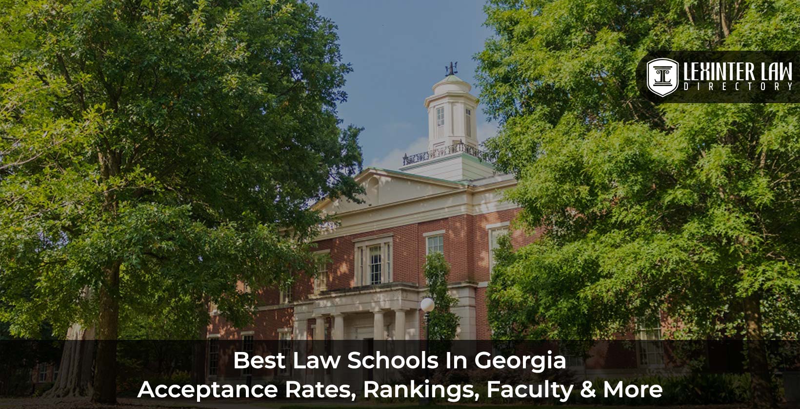 Best Law Schools In Georgia