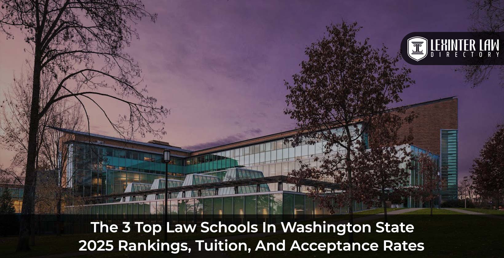 The 3 Top Law Schools In Washington State
