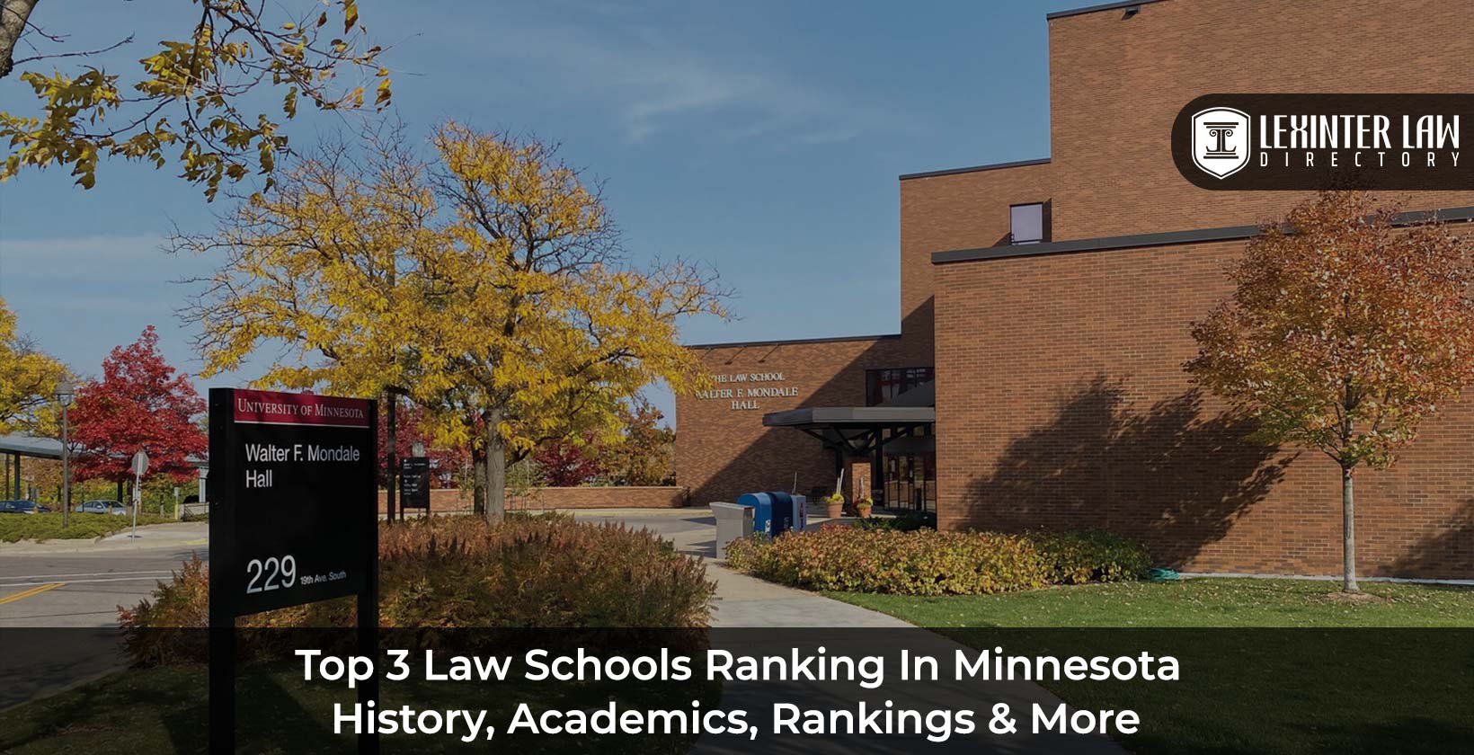 Top 3 Law Schools Ranking In Minnesota