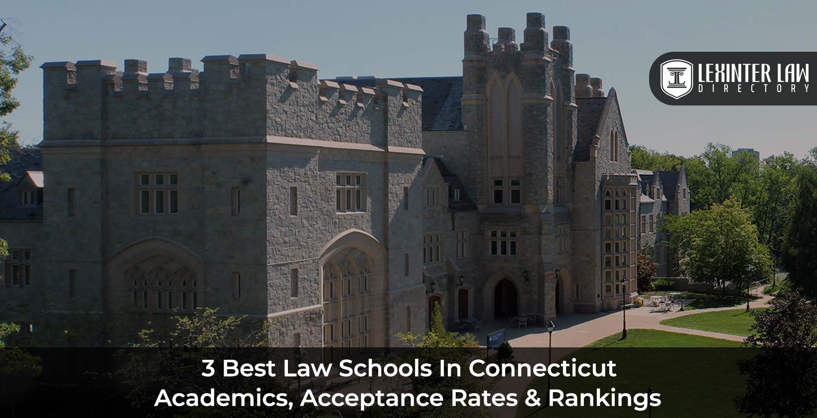 3 Best Law Schools In Connecticut