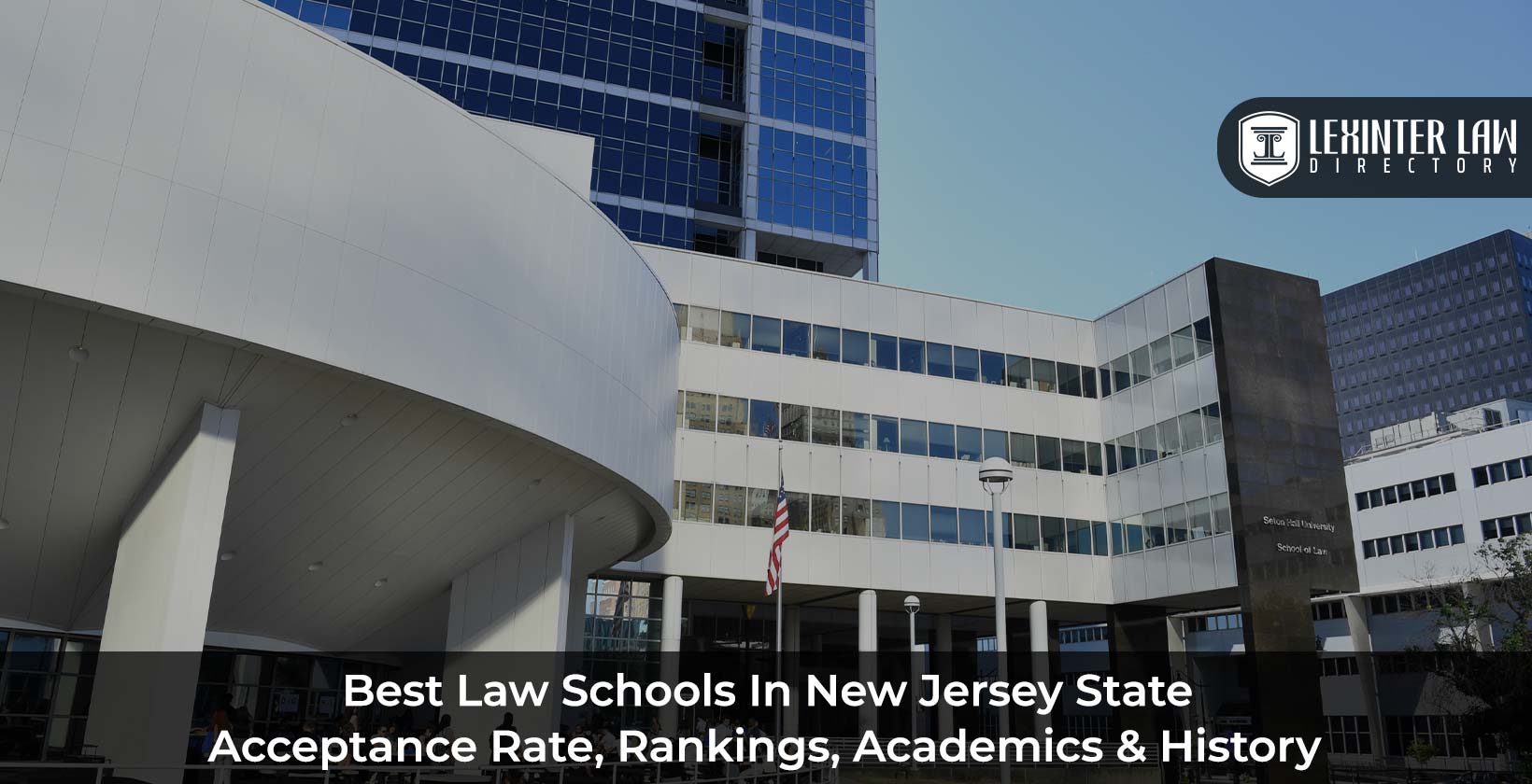 Best Law Schools In New Jersey State