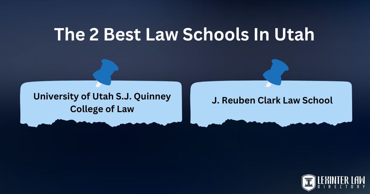 The 2 best law schools in Utah