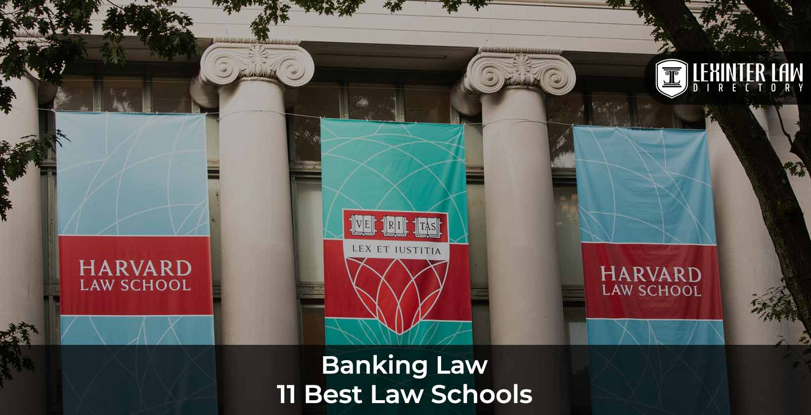 Best Law Schools for Banking Law