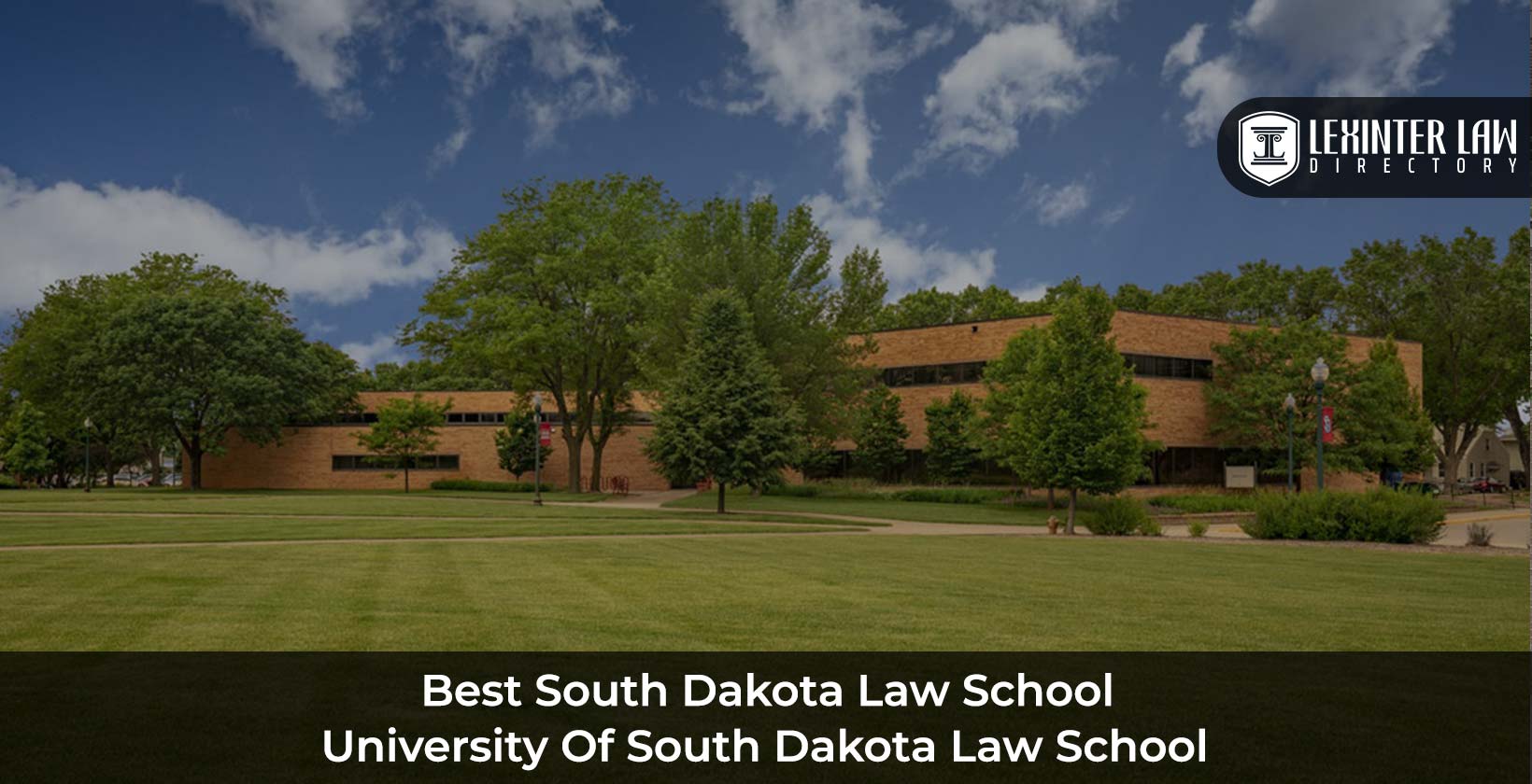 Best South Dakota Law School