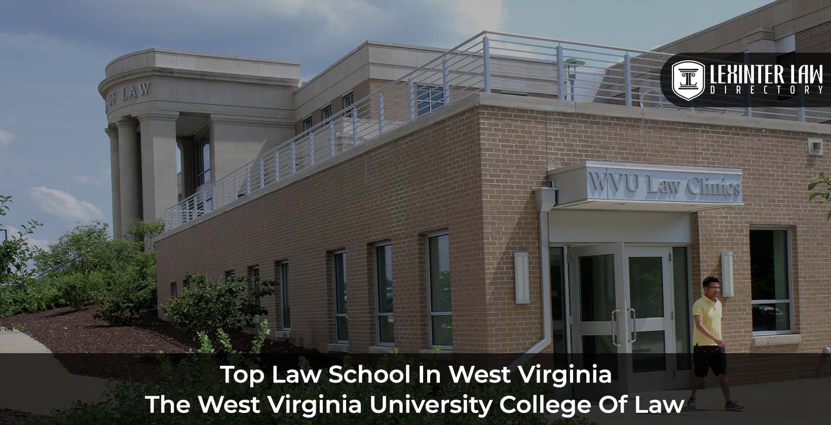 Top Law School In West Virginia