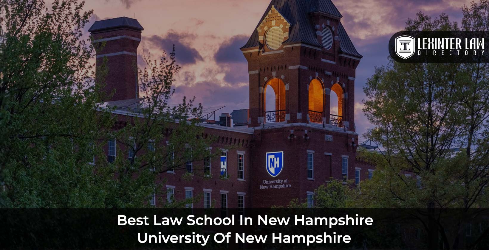 Best Law School In New Hampshire